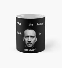 Nick Cage "Put the bunny back in the box" - Con Air Classic Mug