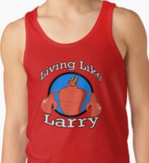 Living Like Larry Tank Top