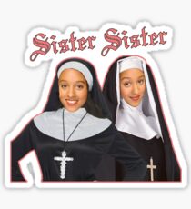 Sister Sister Sticker