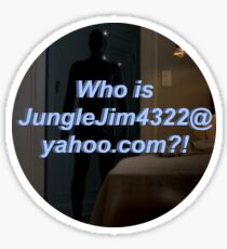 JungleJim4322@yahoo.com Sticker
