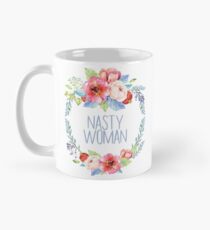 Nasty Woman - Floral Mug