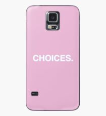 Choices - Tatianna: Rupaul's Drag Race Case/Skin for Samsung Galaxy
