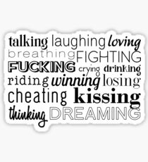 The L Word - talking, laughing, loving... Sticker