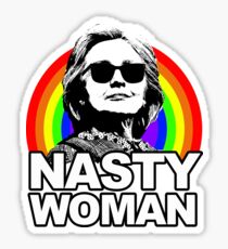 Hillary Clinton Nasty Woman Rainbow Sticker