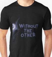Without the other Wolf Kindred (part) Unisex T-Shirt