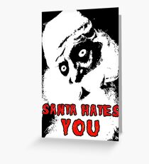 SANTA HATES YOU * fantastische UNLISTED-Designs in meinem Portfolio * Grußkarte