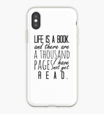 "Life is a book. . ." - Will Herondale Quote iPhone Case