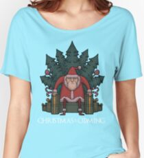 Santa Of Thrones - Christmas Is Coming Women's Relaxed Fit T-Shirt