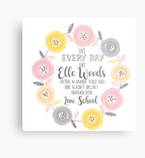Live every day like elle woods print Metal Print