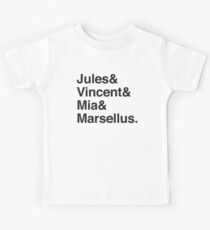 Jules & Vincent & Mia & Marsellus Kids Tee