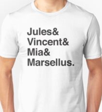 Jules & Vincent & Mia & Marsellus Unisex T-Shirt