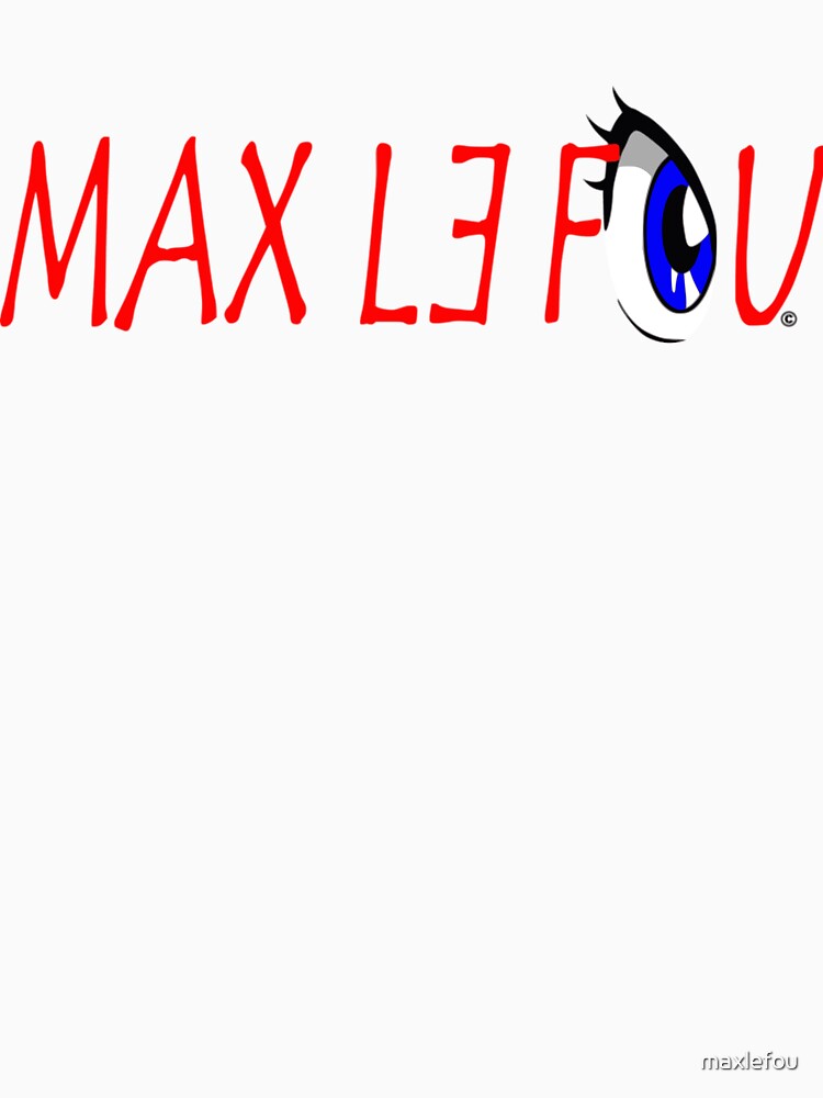 « Goodies Max le Fou » par maxlefou