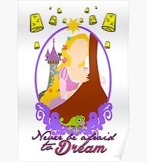 Never be afraid to dream Poster