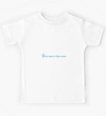 Once Upon a Time Warp... Kids Tee