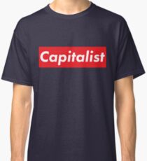 Capitalist supreme inspired Classic T-Shirt