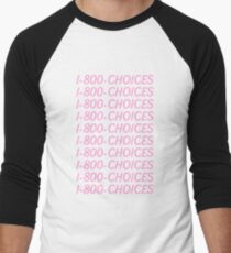 Tatianna- Choices Men's Baseball ¾ T-Shirt