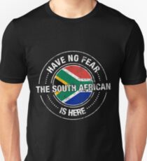 Have No Fear The South African Is Here Shirt Unisex T-Shirt