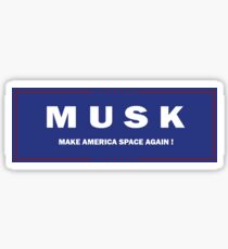 Elon Musk Presidential Campaign Sticker