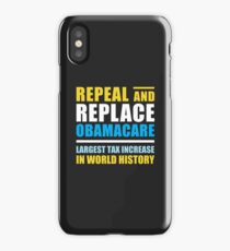 Repeal And Replace Obamacare iPhone Case/Skin