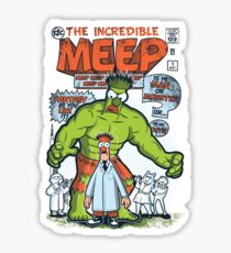 Incredible Meep Sticker
