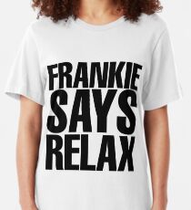 Frankie Says Relax Slim Fit T-Shirt