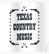 Texas Country Music (black) Poster