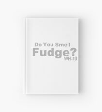 Do you Smell Fudge? Hardcover Journal