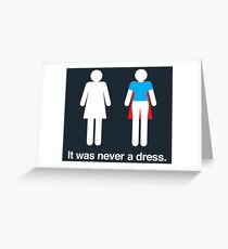 Tarjeta de felicitación It was never a dress