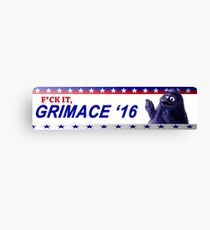 "F*ck it, Grimace '16" bumper sticker Canvas Print