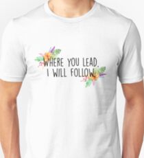 Where you lead Slim Fit T-Shirt