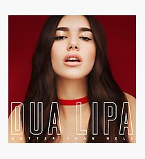 Dua Lipa - Hotter Than Hell Photographic Print