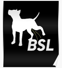 Piss on BSL Breed Specific Legislation Poster