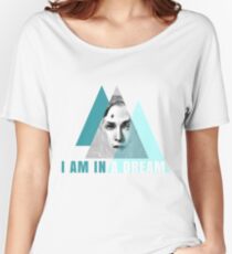 I AM IN A DREAM Women's Relaxed Fit T-Shirt