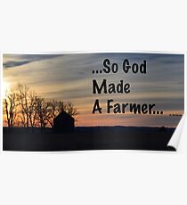 So God Made A Farmer Poster
