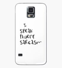 Sarcastic Case/Skin for Samsung Galaxy