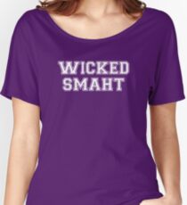 Wicked Smart (Smaht) College Boston Women's Relaxed Fit T-Shirt