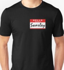 Swarley Unisex T-Shirt