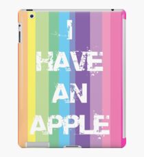 I have an Apple iPad Case/Skin