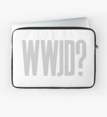 WWJD ? Laptop Sleeve