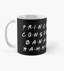 PRINZESSIN CONSUELA BANANA HAMMOCK Tasse (Standard)