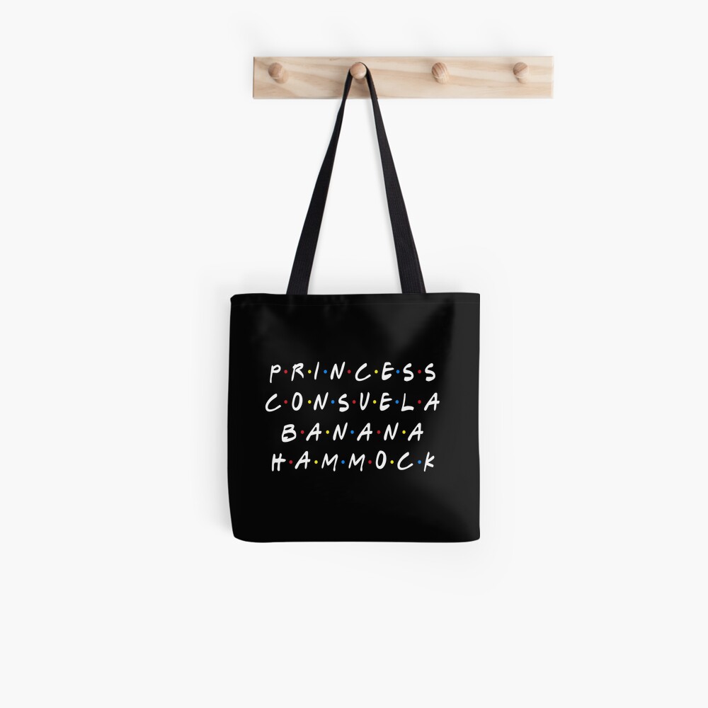 PRINCESS CONSUELA BANANA HAMMOCK Tote Bag