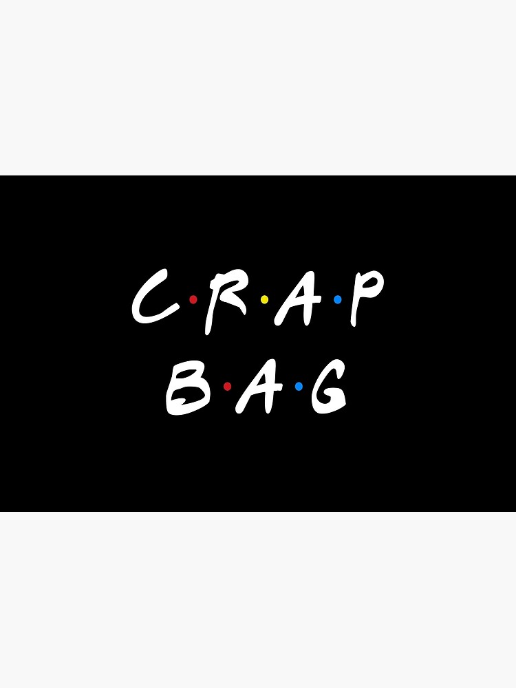 CRAP BAG by funkythings