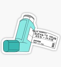 Sucks To Your Ass-Mar Sticker