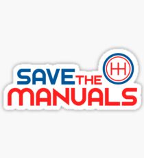 Save The Manuals (1) Sticker