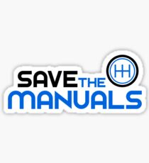 Save The Manuals (3) Sticker