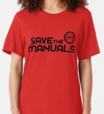 Save The Manuals (7) Slim Fit T-Shirt