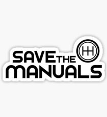 Save The Manuals (7) Sticker