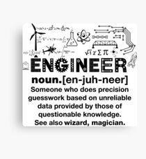 Funny Definition Of An Engineer Canvas Print