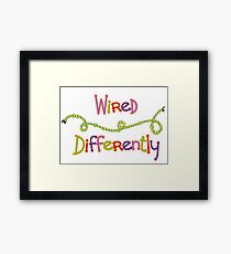 Wired Differently Framed Print