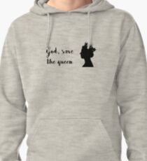 god save the queen Pullover Hoodie